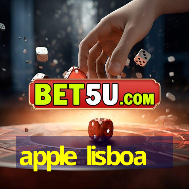 apple lisboa